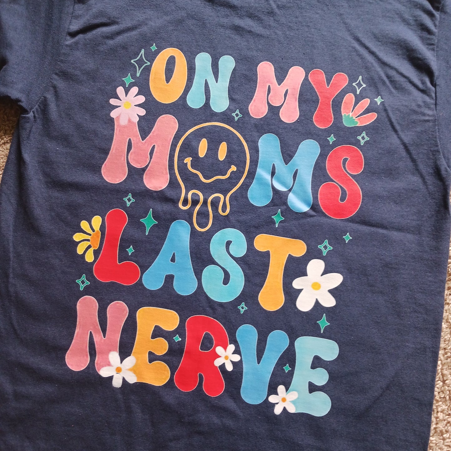 Moms last nerve youth T-shirt