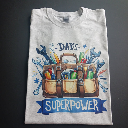 Dads superpower T-shirt