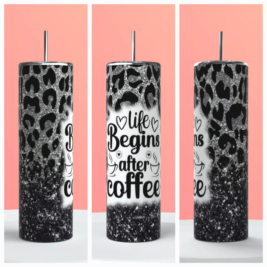 Life begins after coffee tumbler