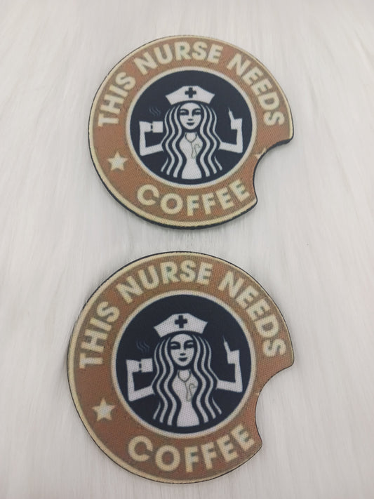 This nurse needs coffee car coasters