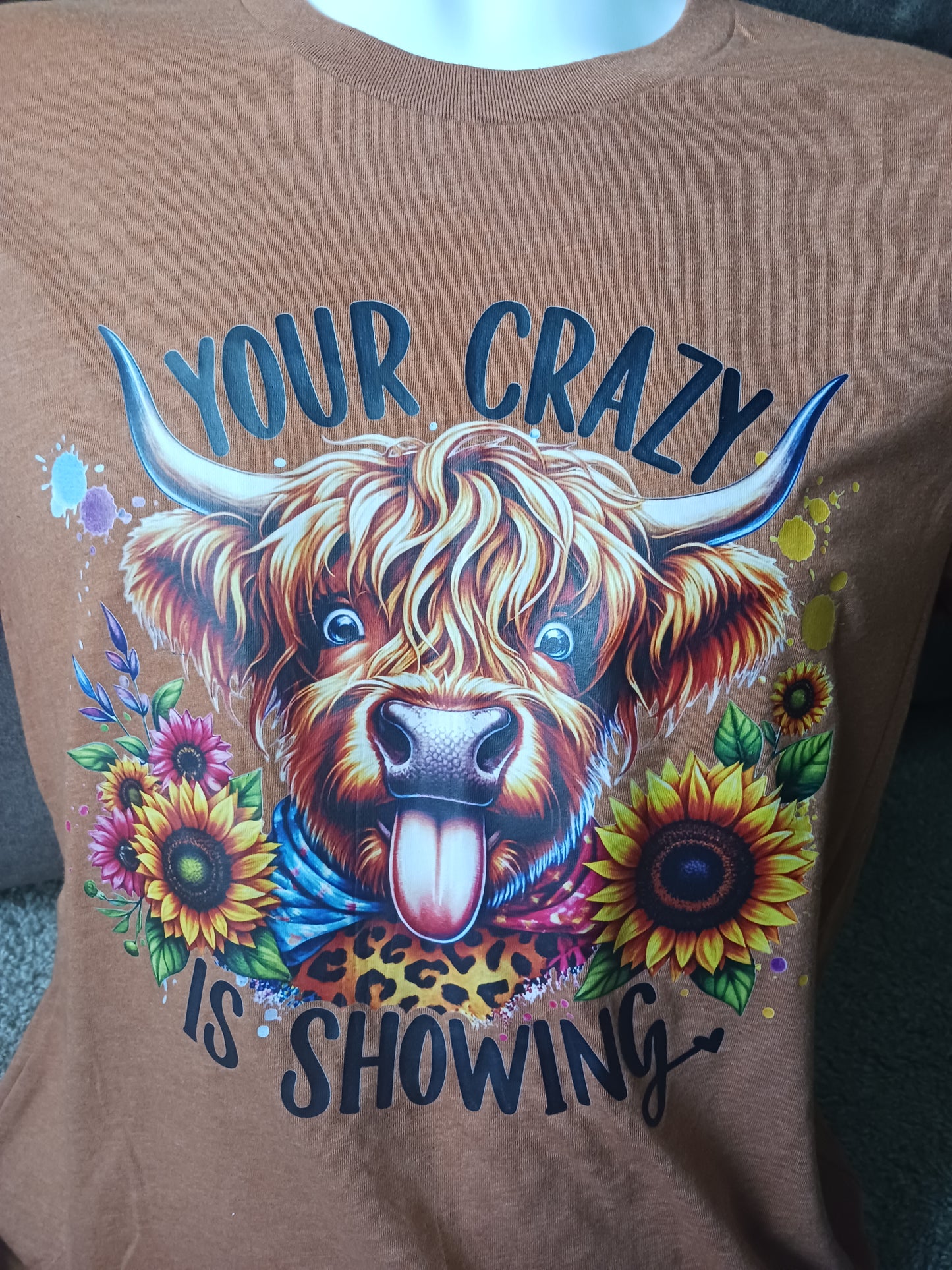 Your crazy is showing Tshirt