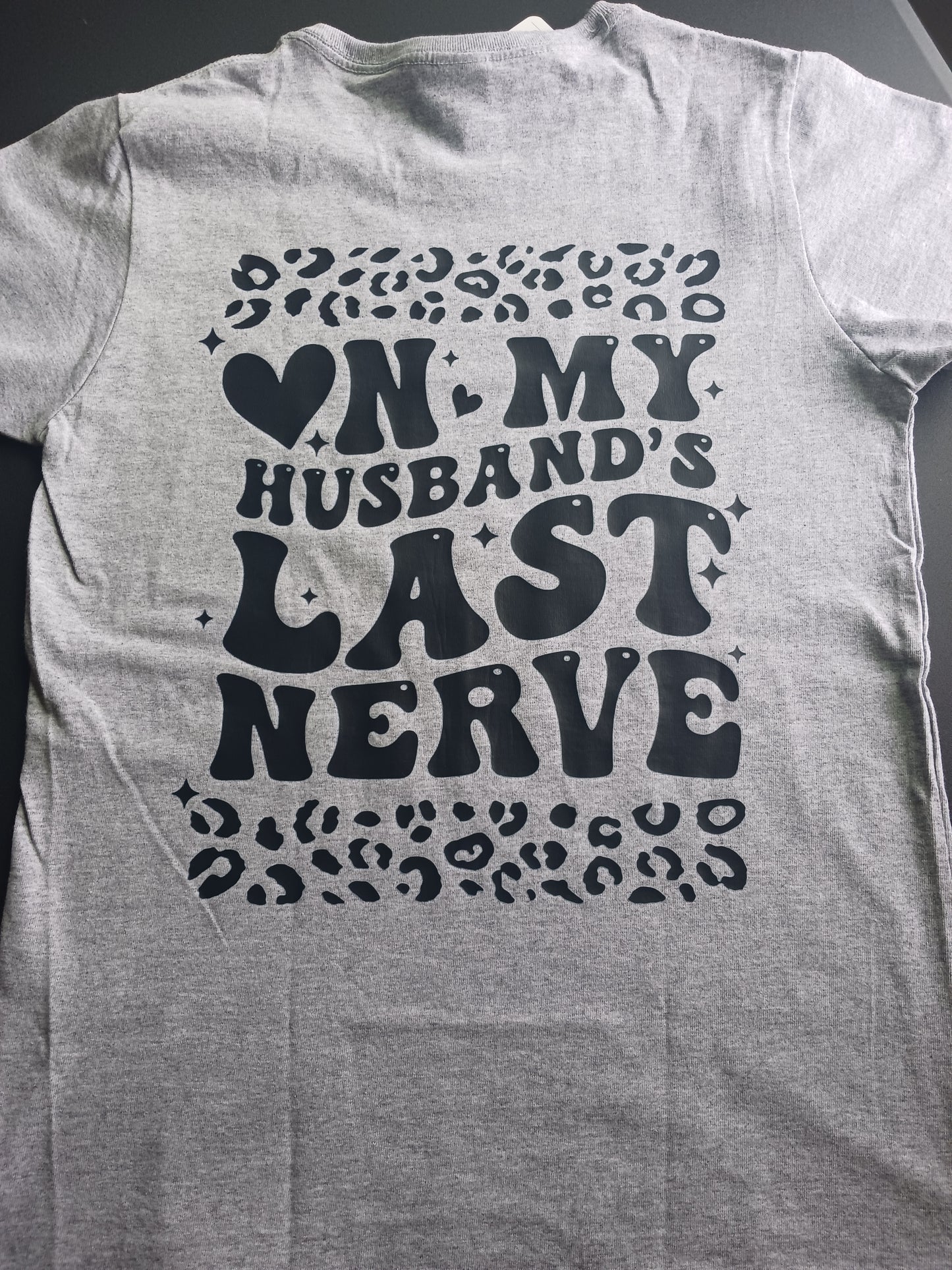 Husband's last nerves ladies Tshirt