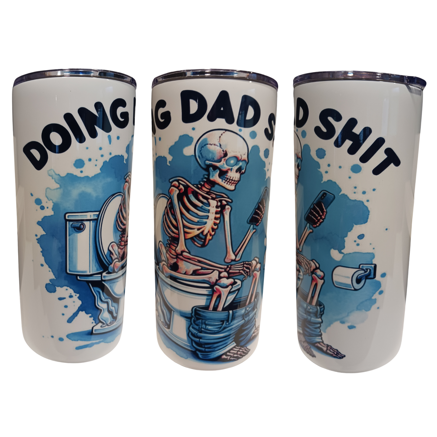 Doing Dad Sh*t tumbler