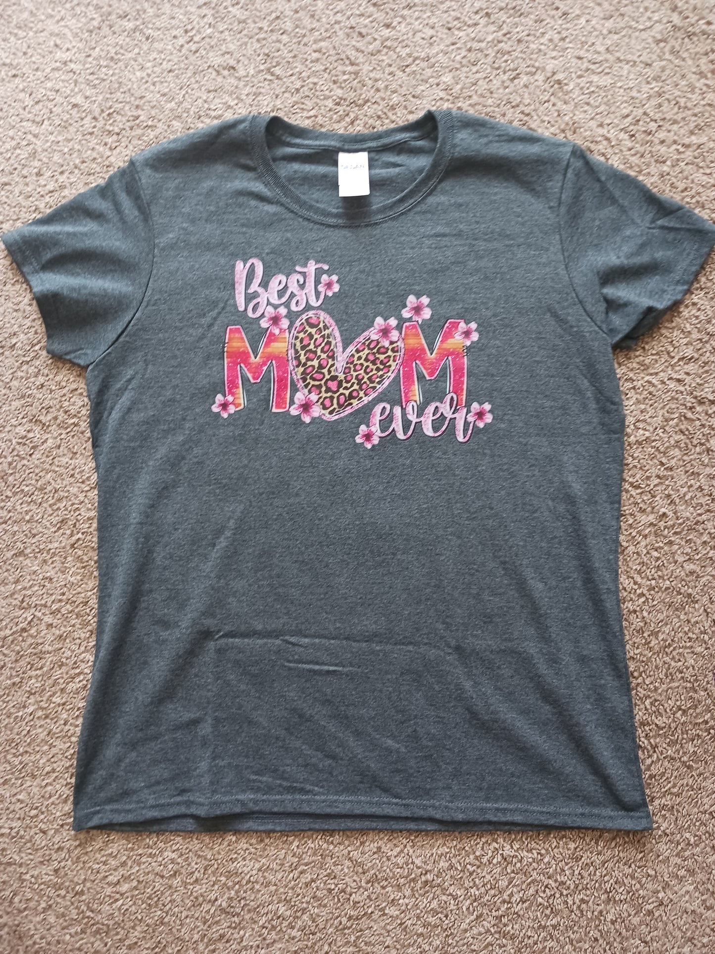 Best mom ever ladies Tshirt