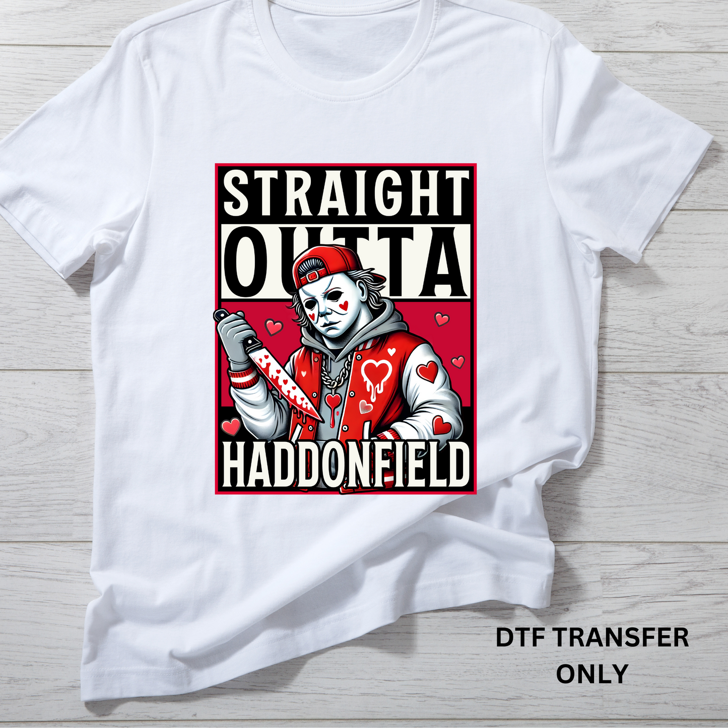 straight outta horror valentine DTF Transfers