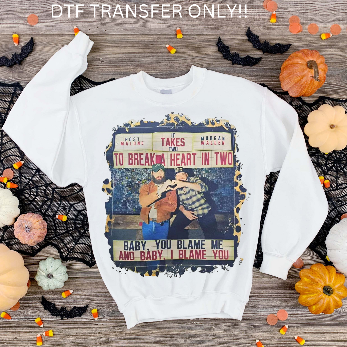 Baby I blame you DTF transfer