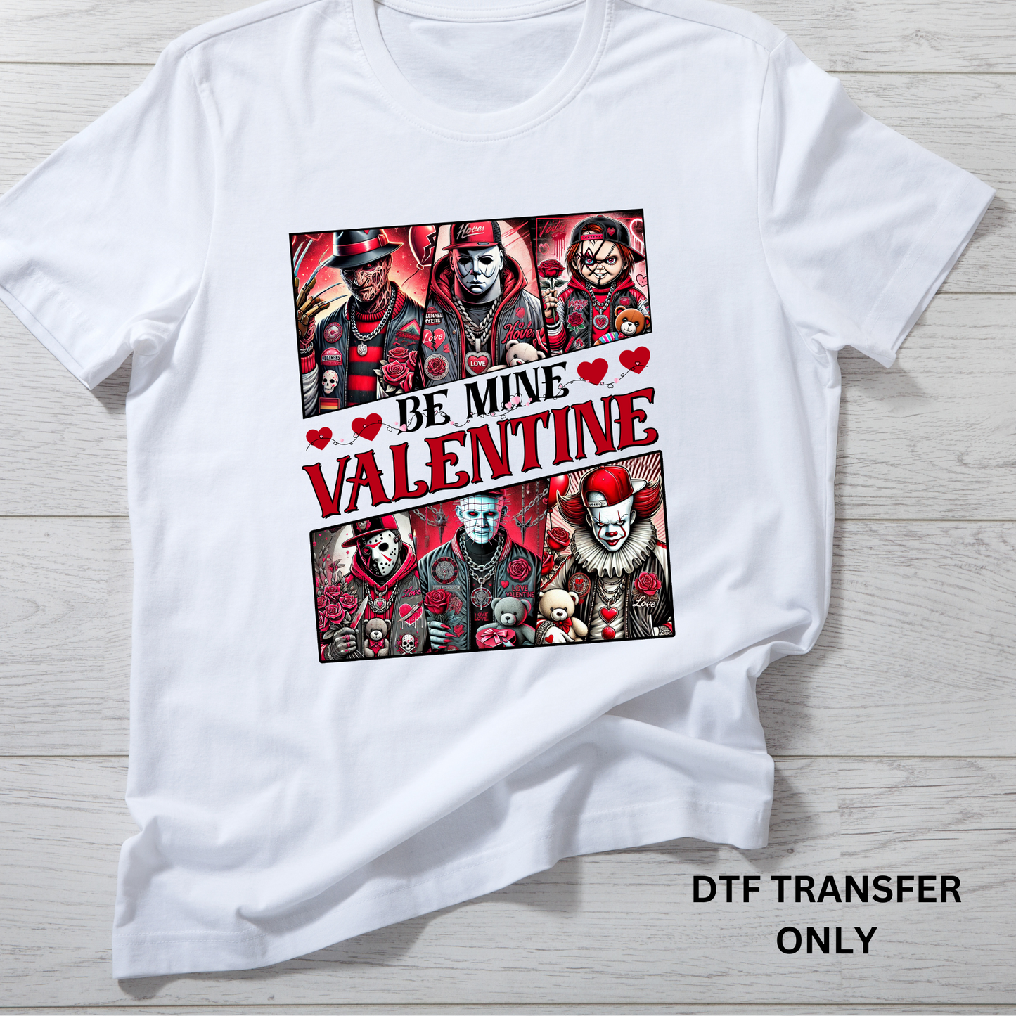 Horror Be mine valentine DTF Transfers