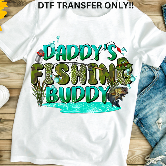 Daddy's fishing buddy DTF transfer