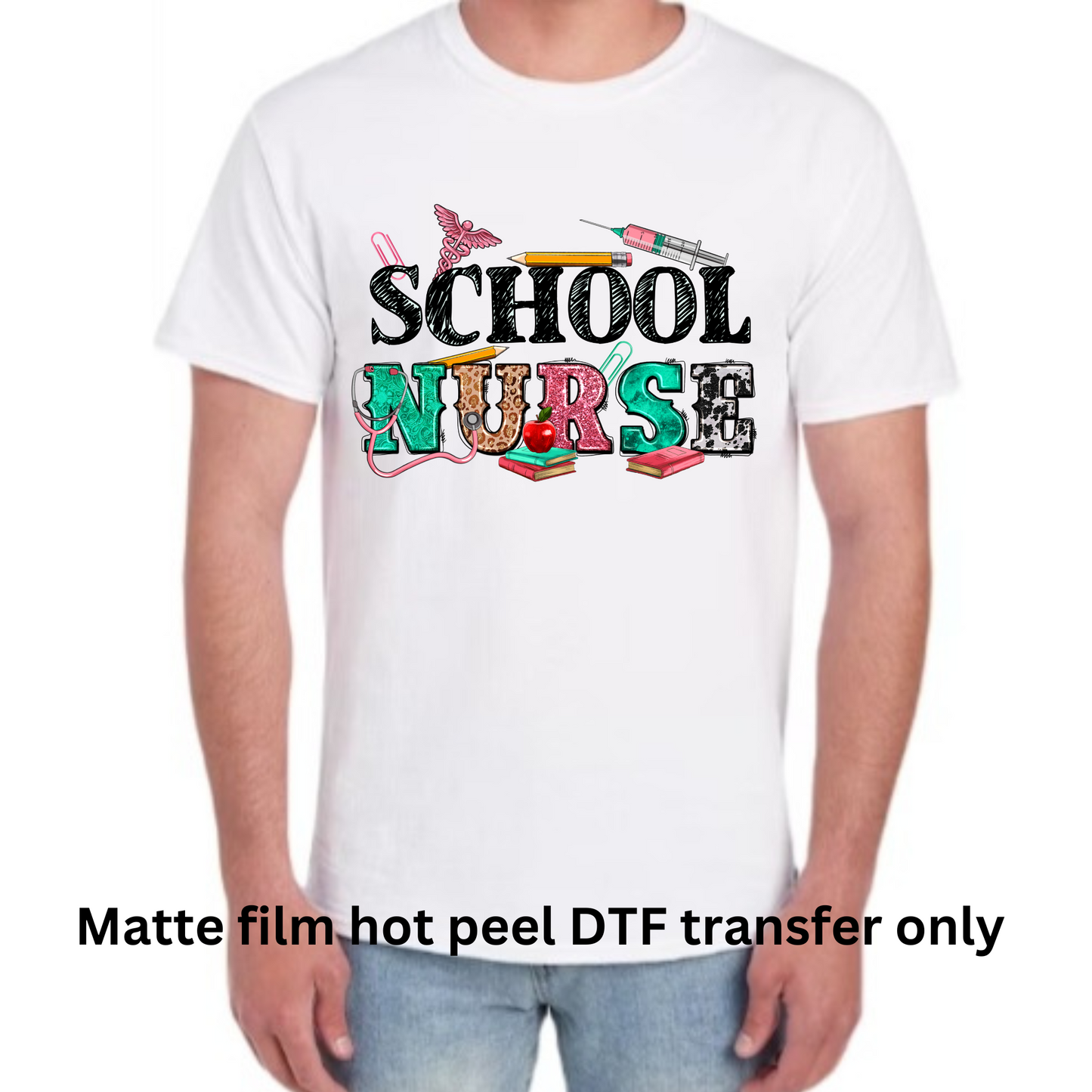 School nurse DTF transfer hot peel matte film