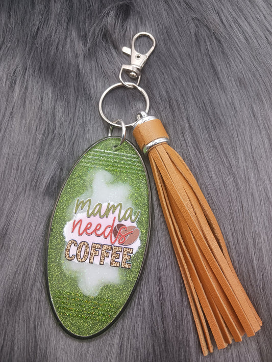 Mama needs coffee hotel style keychain