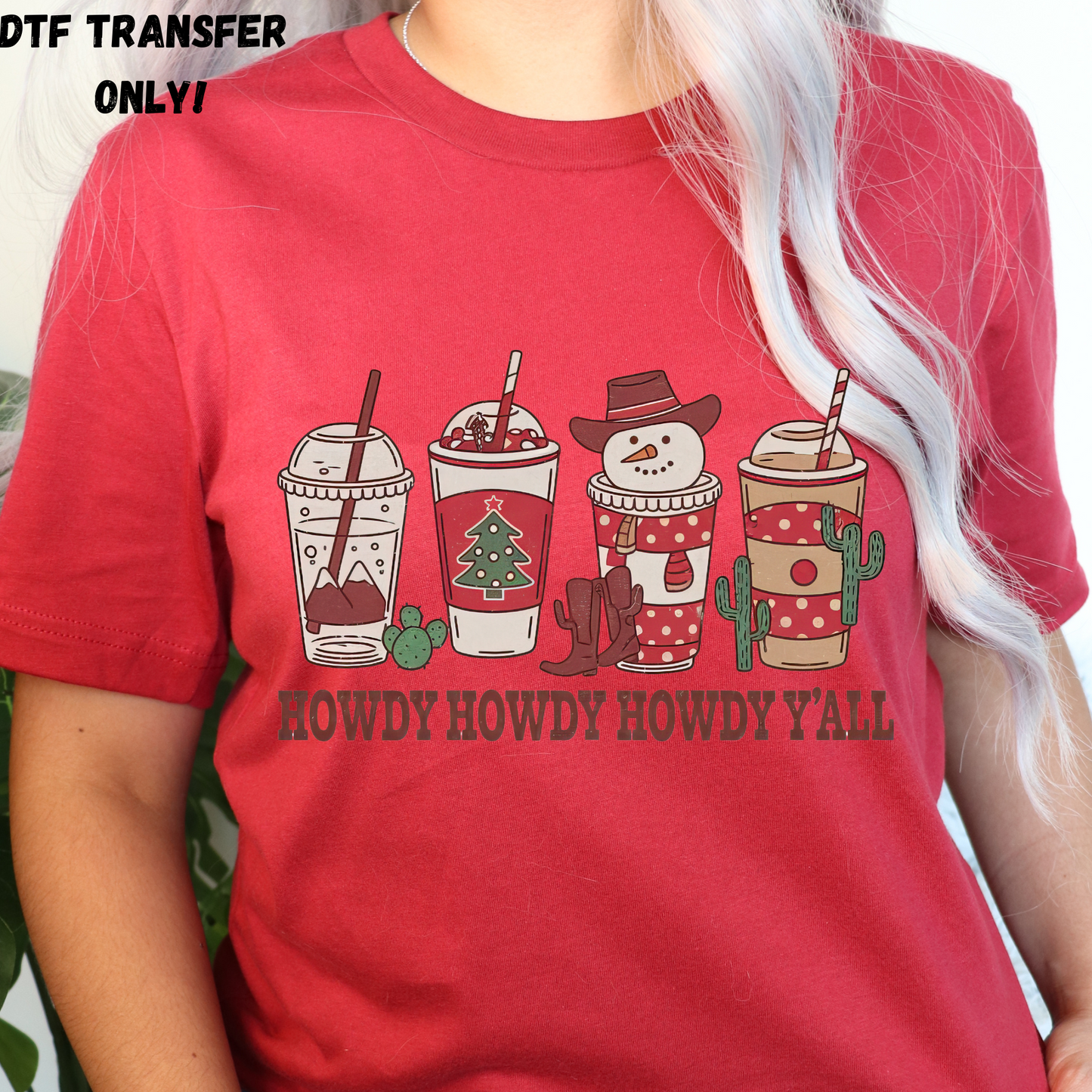 Howdy y'all 4 cup Christmas DTF transfer