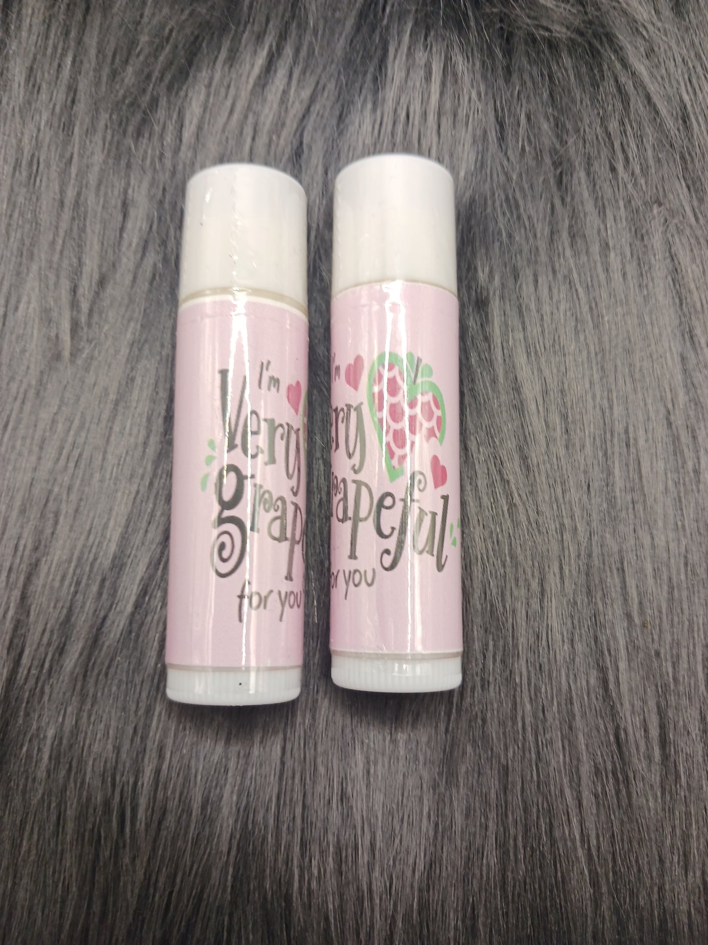 "I'm very grapeful for you" grape flavored lip balm