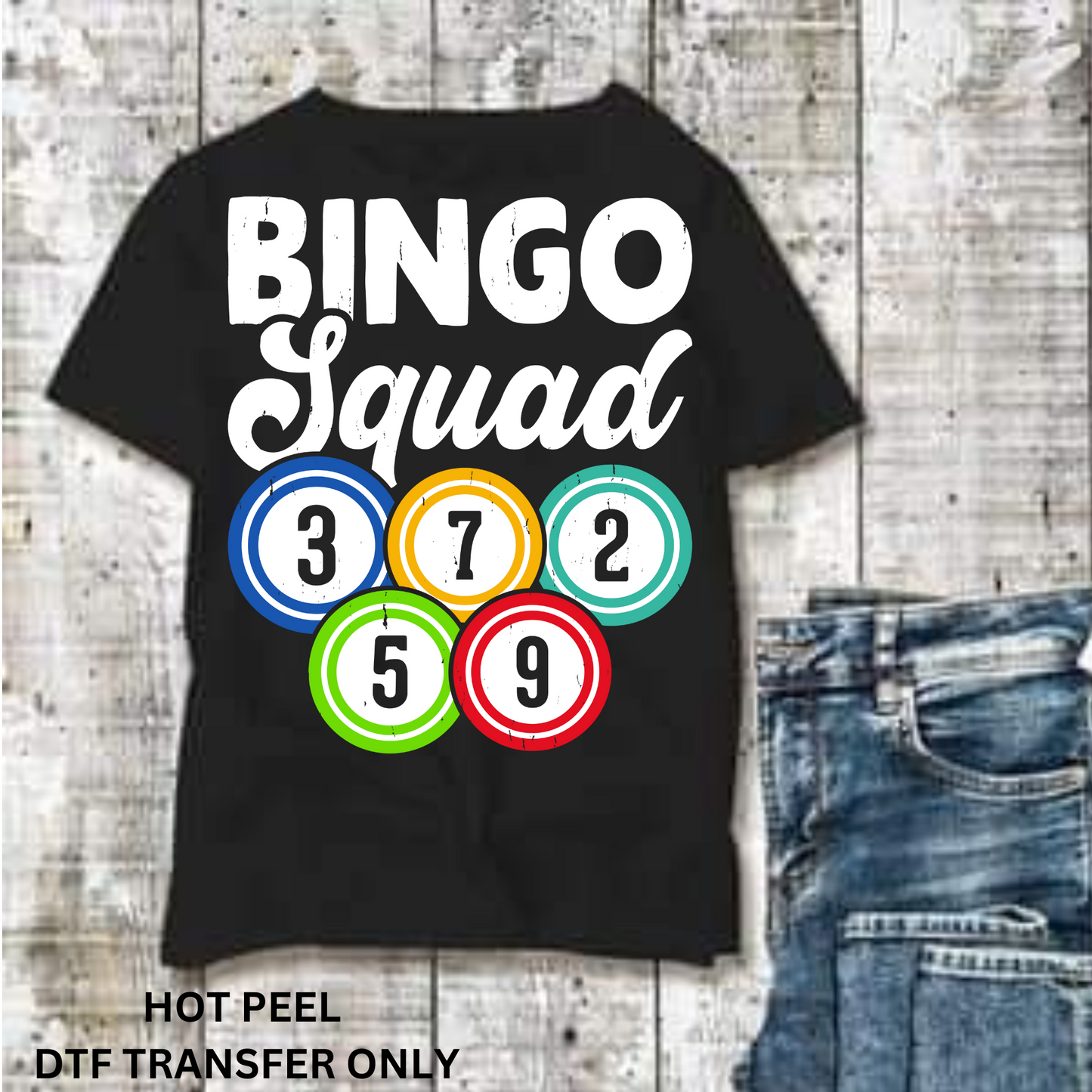 Bingo squad DTF transfer hot peel