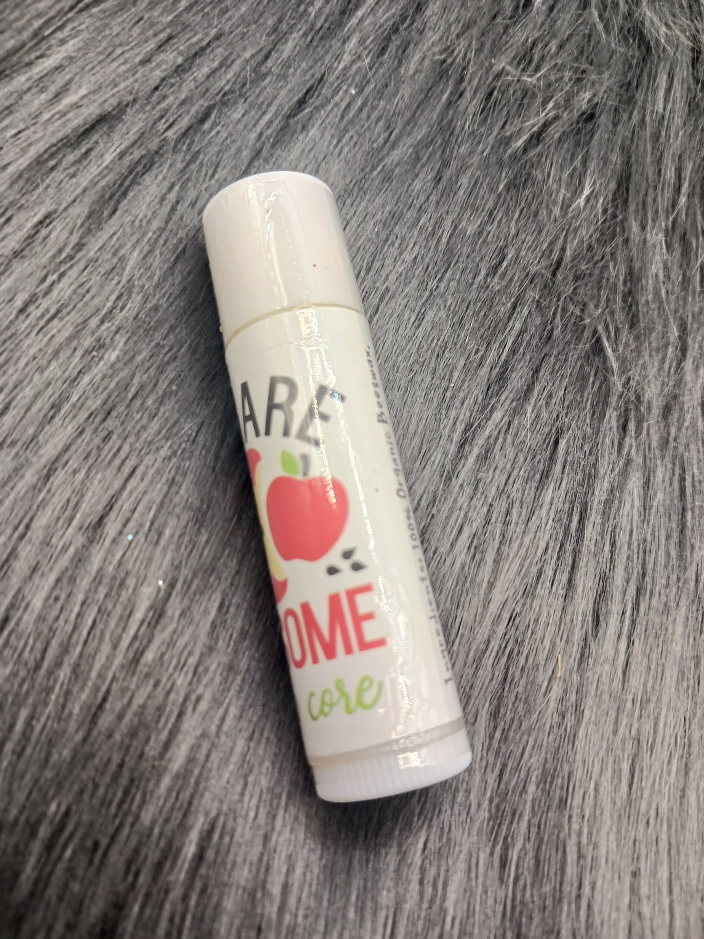 You are awesome to the core! Apple flavored lip balm