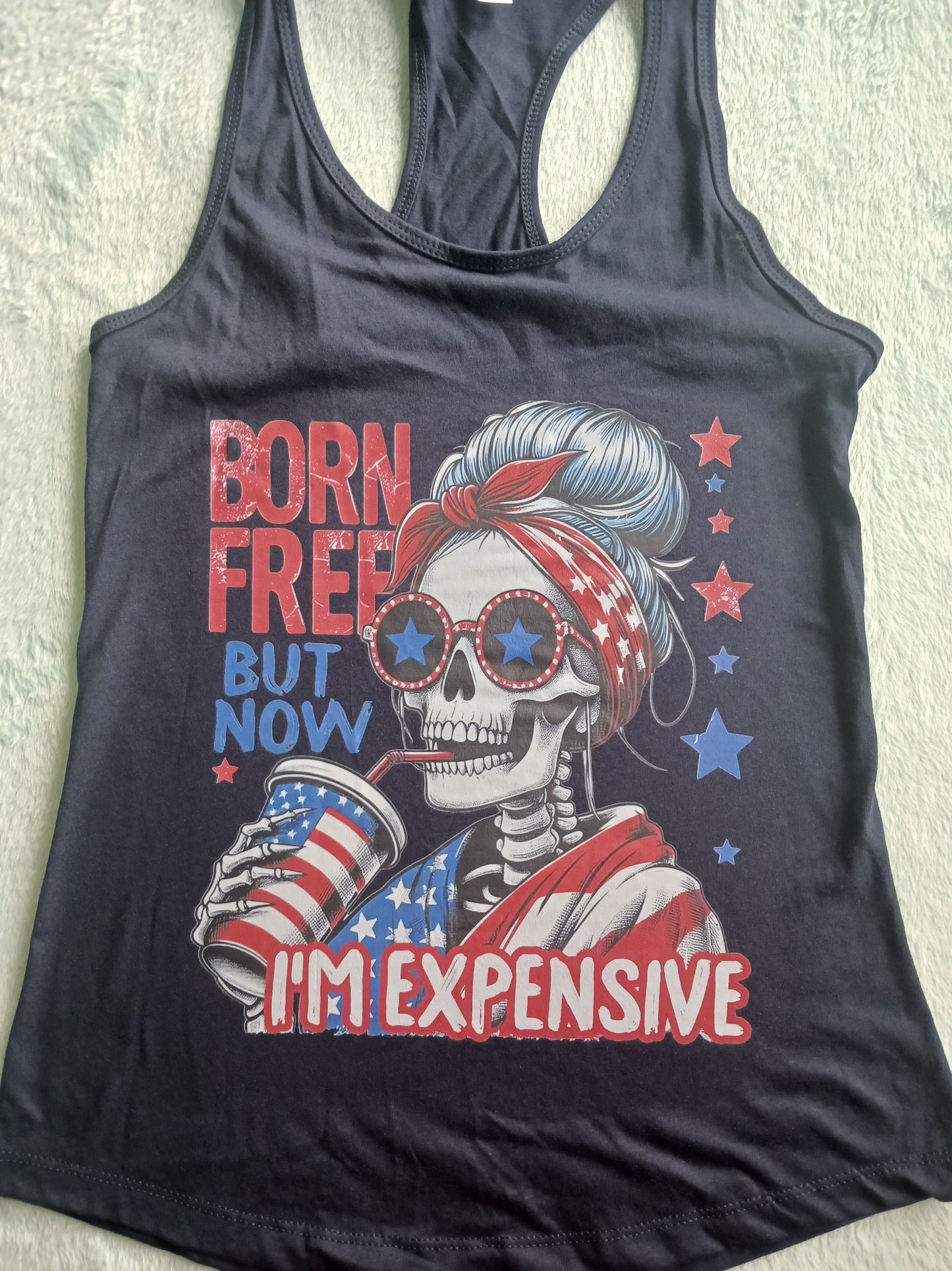 Born free but now I'm expensive flowy racerback tank top