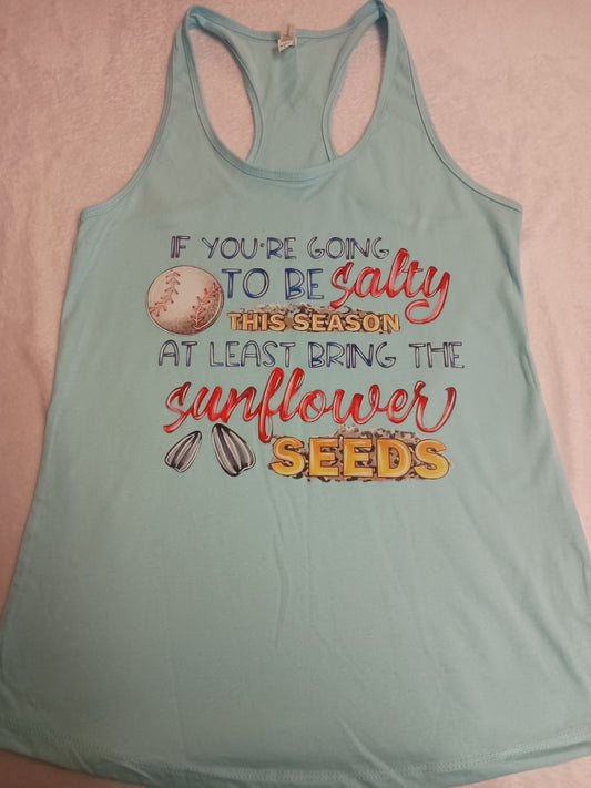 If you're going to be salty... Flowy racerback tank top